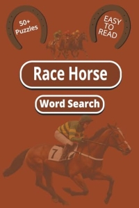 Horse Racing Word Search Book – Fun Puzzle Book for Horse Racing Fans
